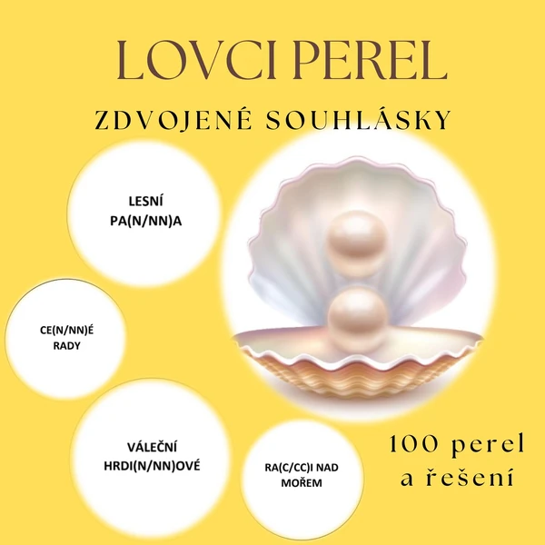 Lovci perel- zdvojené souhlásky