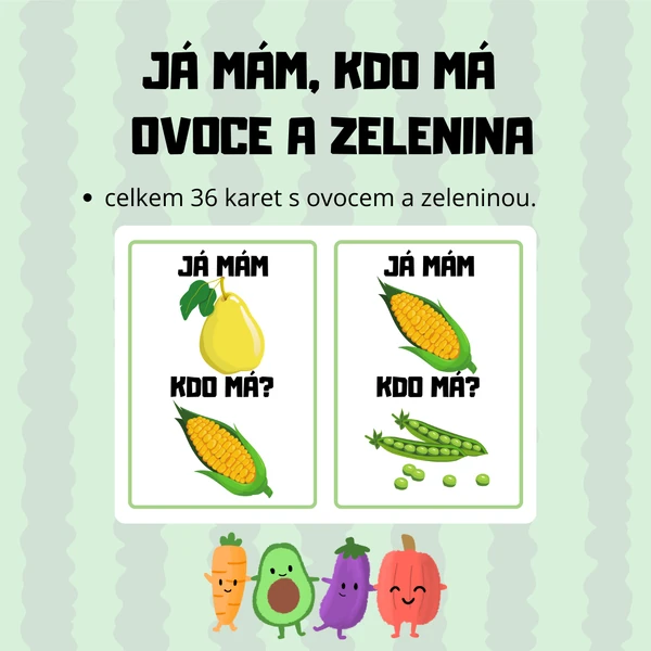 Já mám, kdo má? - ovoce a zelenina