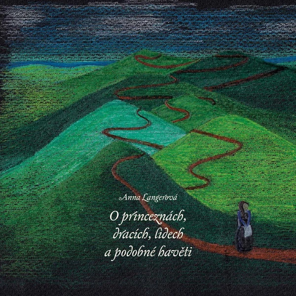 O princeznách, dracích, lidech a podobné havěti