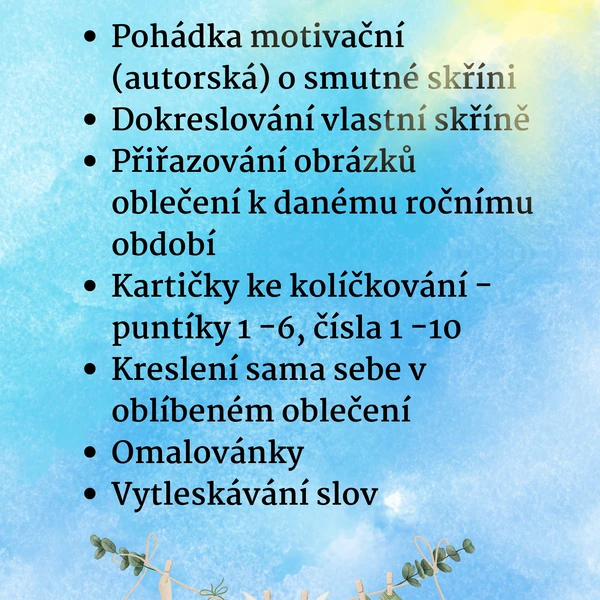 Hraní s oblečením a příběhem o smutné skříni
