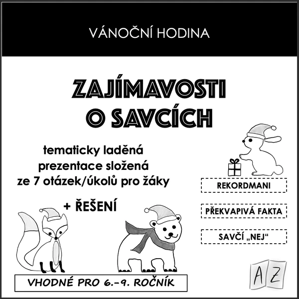 Vánoční hodina - ZAJÍMAVOSTI O SAVCÍCH