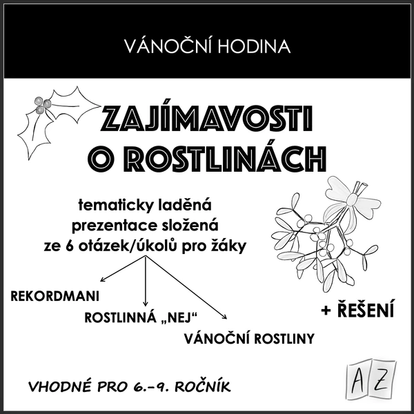 Vánoční hodina - ZAJÍMAVOSTI O ROSTLINÁCH