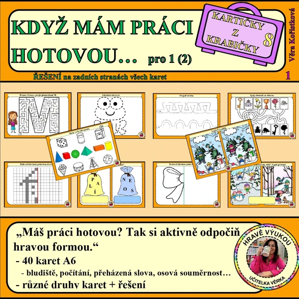 KDYŽ MÁM PRÁCI HOTOVOU… pro prvňáčky – Kartičky z krabičky 8