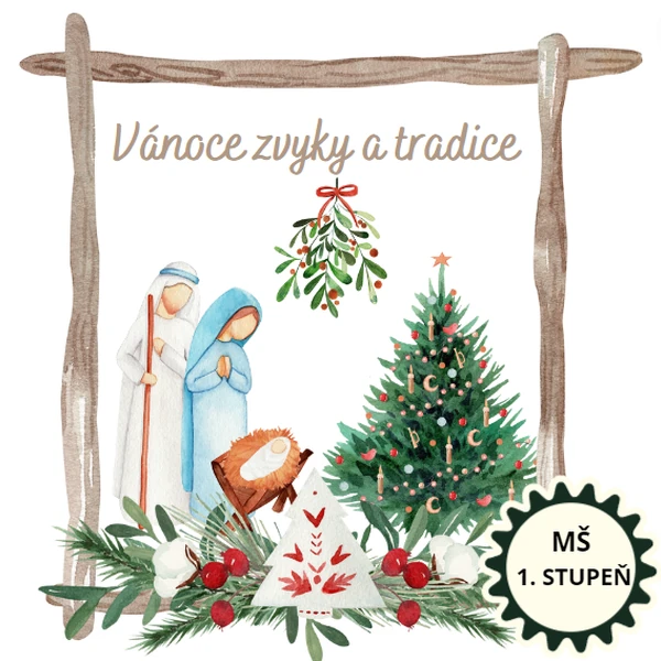 Vánoce - zvyky a tradice