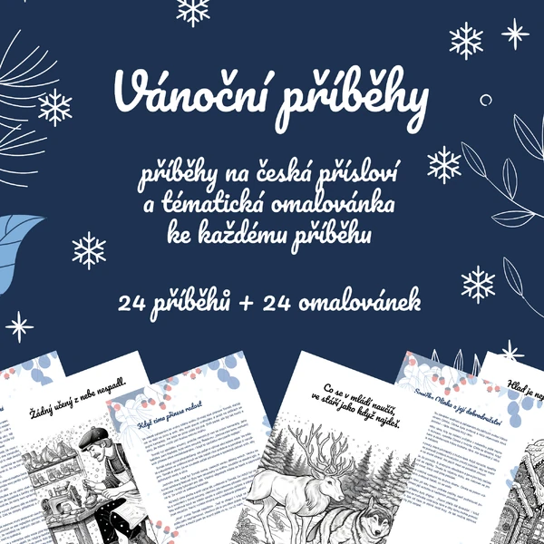 Vánoční příběhy na česká přísloví + 24 omalovánek