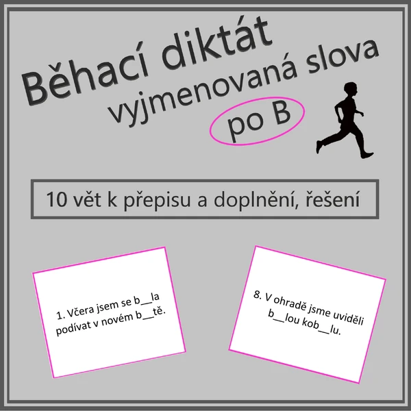 Běhací diktát - vyjmenovaná slova po B