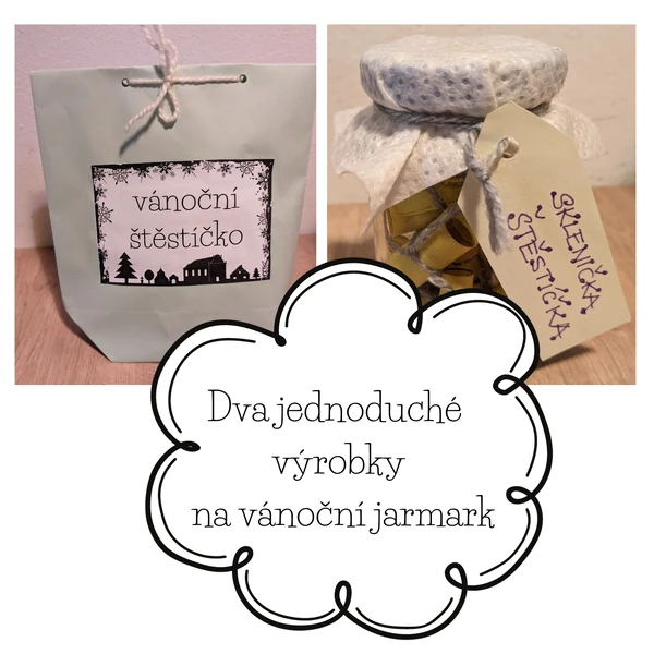 Výrobek na besídku/jarmark