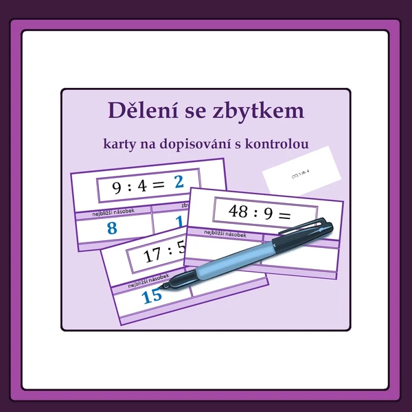 Dělení se zbytkem - karty na dopisování s kontrolou