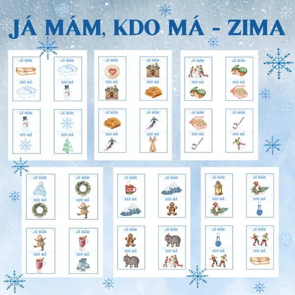 JÁ MÁM, KDO MÁ - ZIMA