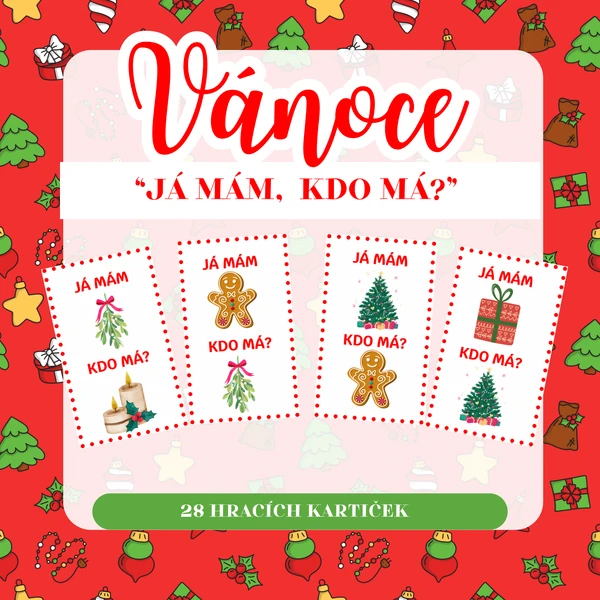 VÁNOCE - "Já mám, kdo má?"