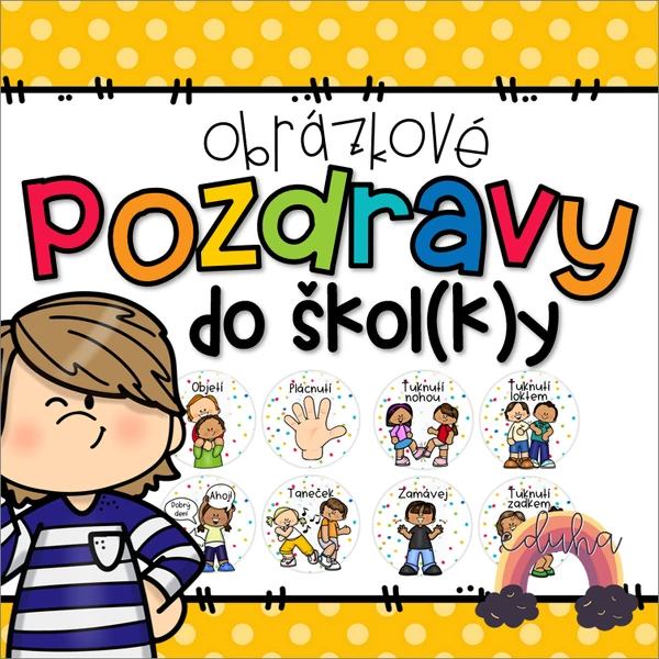 Obrázkové rituály | Pozdravy do třídy