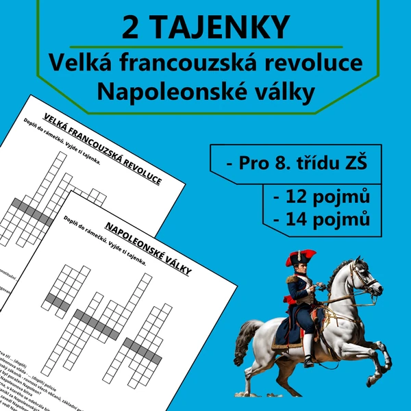 2 Tajenky - Velká francouzská revoluce a Napoleonské války
