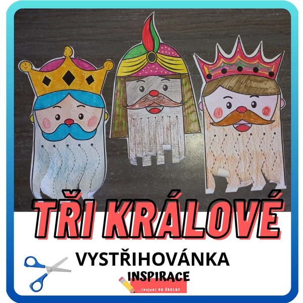 TŘI KRÁLOVÉ - vystřihovánky ✂️