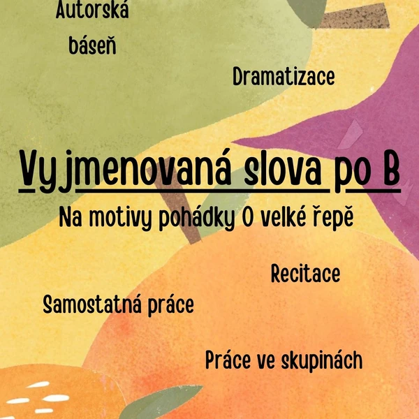 Vyjmenovaná slova po B (O velké řepě)