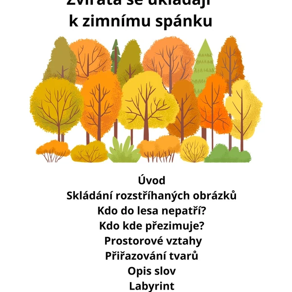 Zvířata se ukládají k zimnímu spánku
