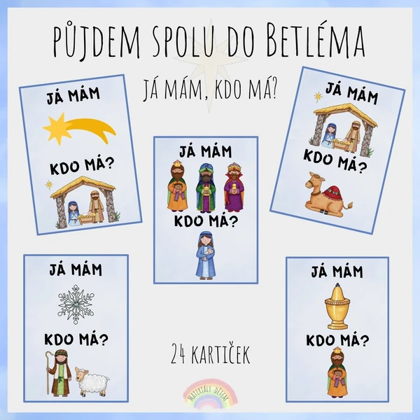  Já mám, kdo má? Půjdem spolu do Betléma