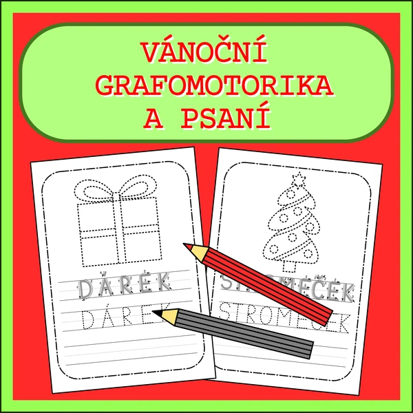 VÁNOČNÍ GRAFOMOTORIKA A PSANÍ