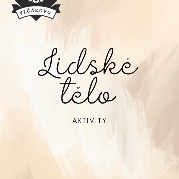 Lidské tělo -aktivity