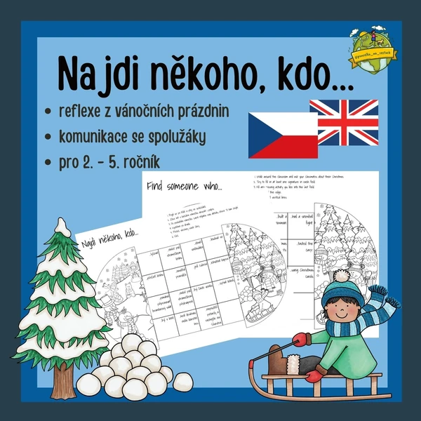 Najdi někoho, kdo... reflexe z vánočních prázdnin