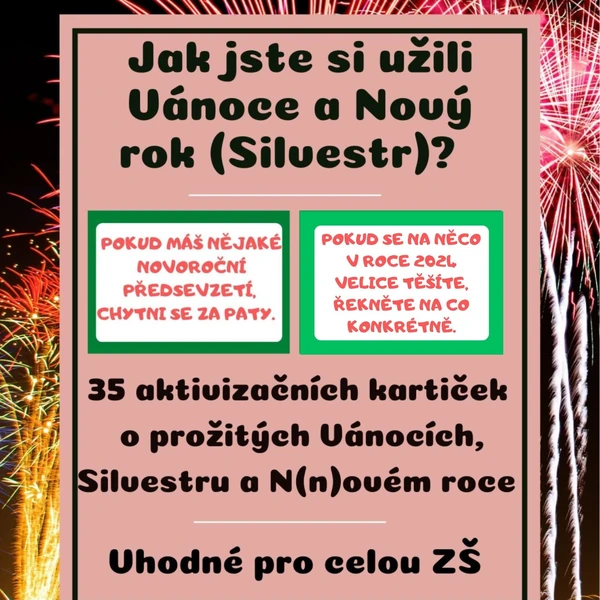Jak jste si užili Vánoce a Nový rok (Silvestr)? - Třídní kruh a kartičky 