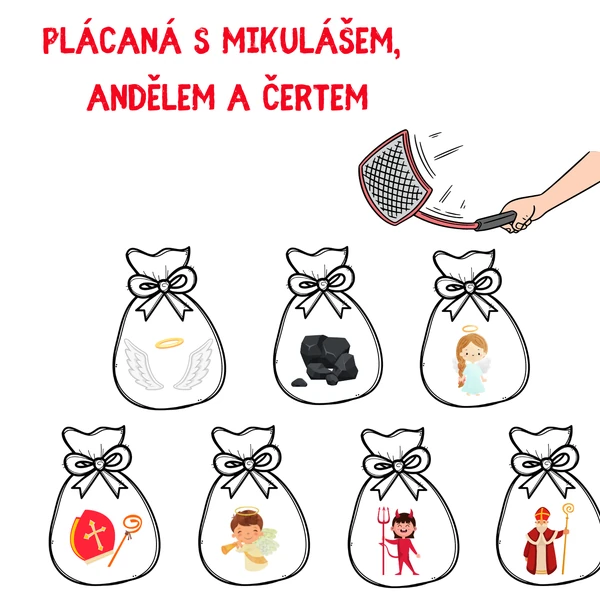 Plácaná s Mikulášem, Andělem a Čertem