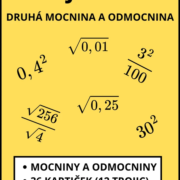 Druhá mocnina a odmocnina - trojpexeso
