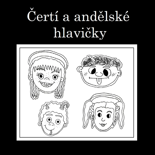 Omalovánka- čertí a andělské hlavičky