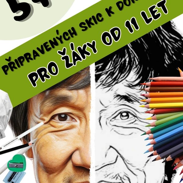5+1 připravených skic k dokreslení - pro žáky od 11 let