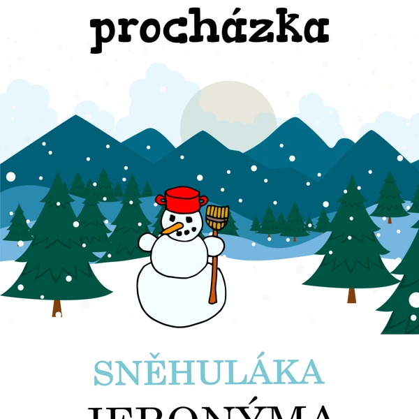 Zimní stezka sněhuláka Jeronýma