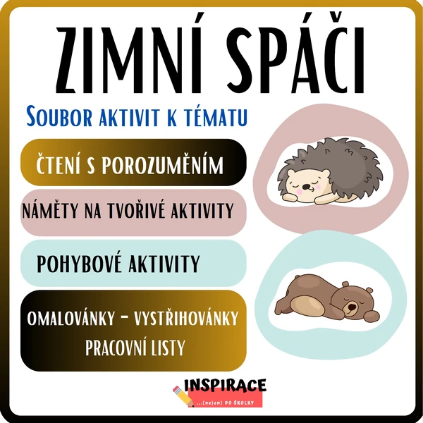 ZIMNÍ SPÁČI 🐻🦔(soubor aktivit k tématu)