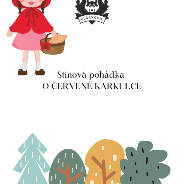 Stínová pohádka- O ČERVENÉ KARKULCE 