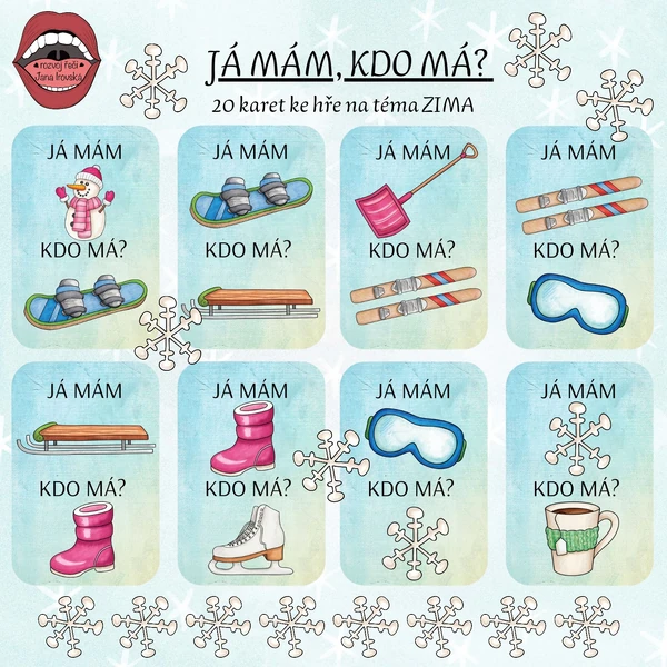 JÁ MÁM, KDO MÁ? ZIMA