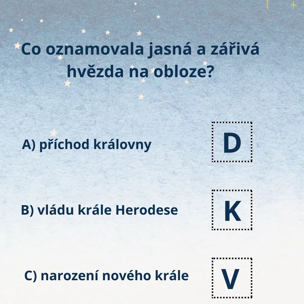 Tři králové - bojovka (plotovka)