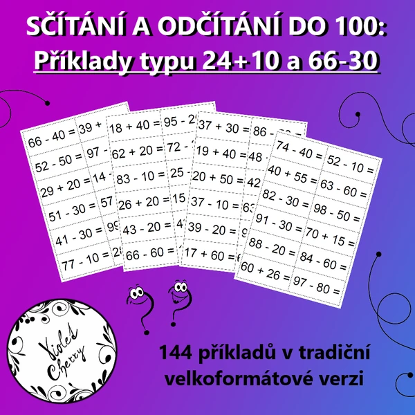 Sčítání a odčítání do 100 s přechodem - příklady typu 24 + 10