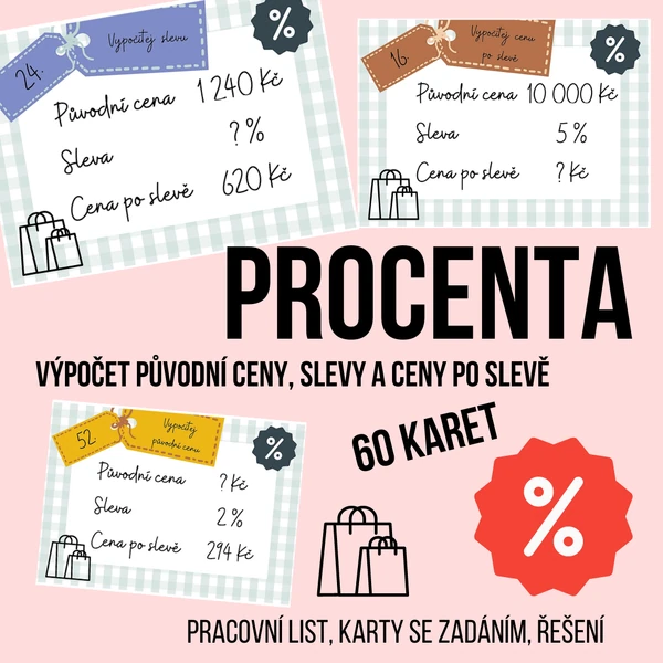 Procenta - 60 zadání (výpočet slevy, výpočet ceny před a po slevě)