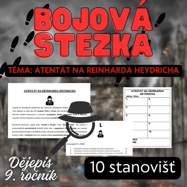 BOJOVÁ STEZKA - ATENTÁT NA HEYDRICHA