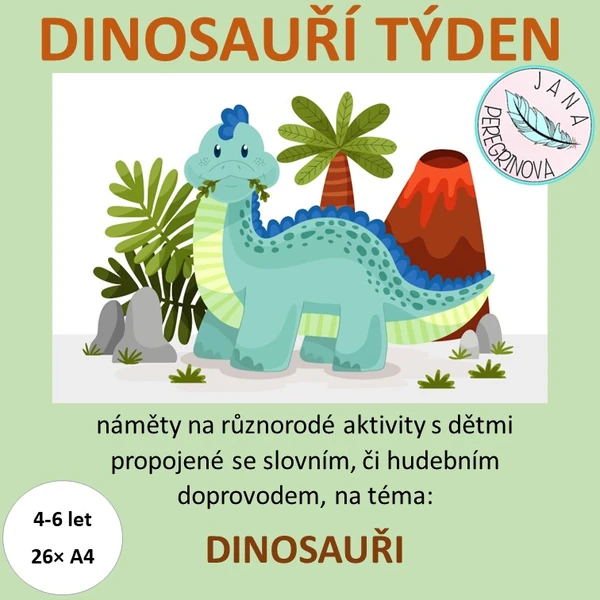 DINOSAUŘÍ TÝDEN- téma DINOSAUŘI