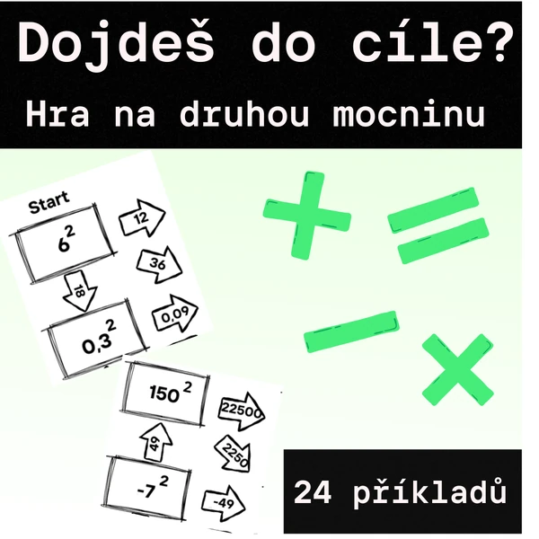 Hra - "Dojdeš do cíle?" - druhá mocnina