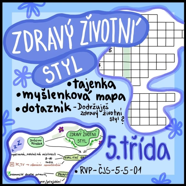 ZDRAVÝ ŽIVOTNÍ STYL - myšlenková mapa, tajenka, dotazník