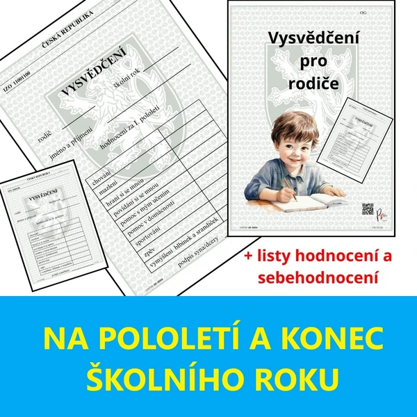 VYSVĚDČENÍ PRO RODIČE - NA POLOLETÍ A KONEC ŠKOLNÍHO ROKU