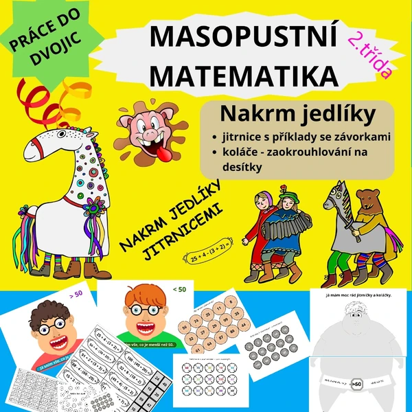 MASOPUST - MATEMATIKA - NAKRM JEDLÍKY JITRNICEMI A KOLÁČKY