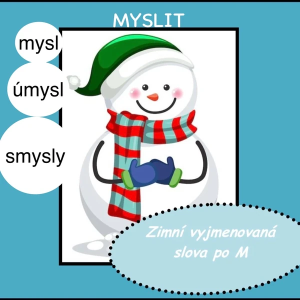 Zimní vyjmenovaná slova po M + slova příbuzná
