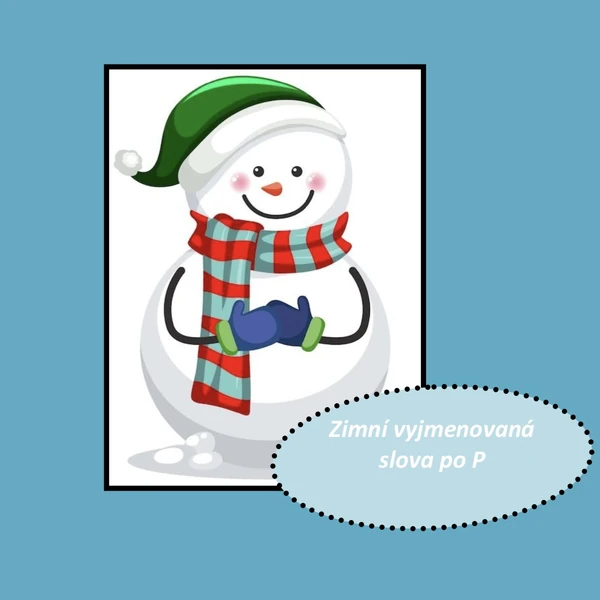 Zimní vyjmenovaná slova po P + slova příbuzná
