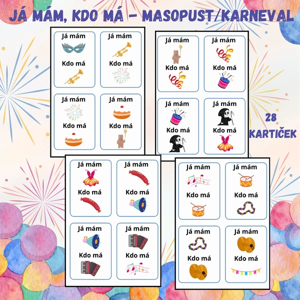 Já mám, kdo má - Masopust, Karneval