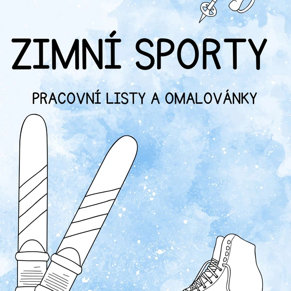 ZIMNÍ SPORTY - omalovánky, pracovní listy 
