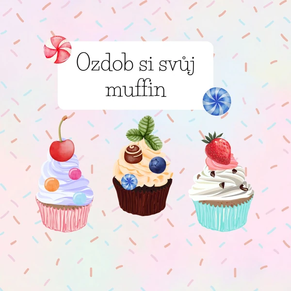 Ozdob si svůj muffin
