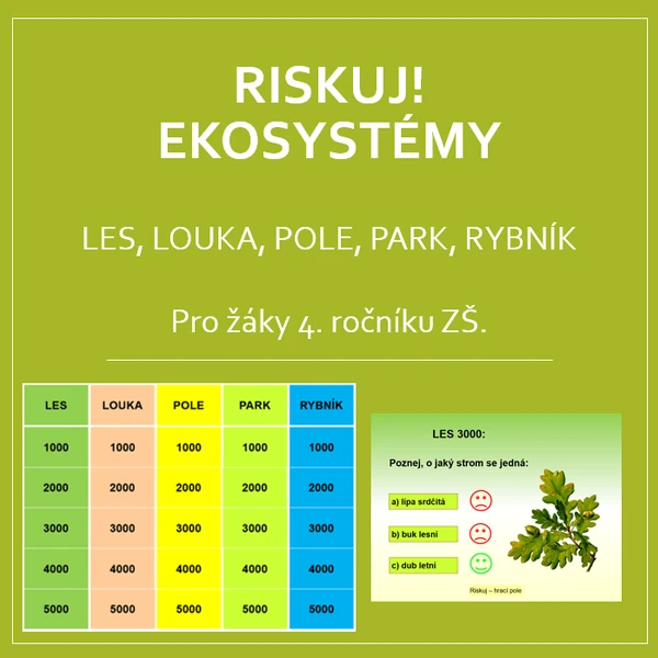 RISKUJ! Ekosystémy 