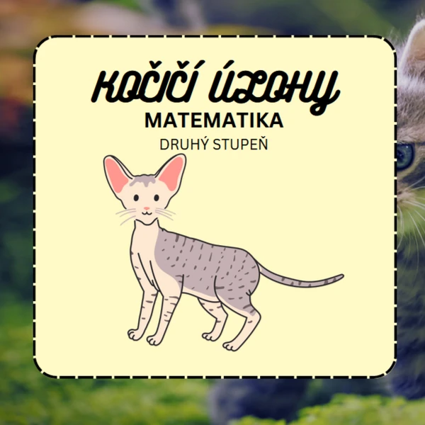 Slovní úlohy z matematiky (ve stylu kočky) - druhý stupeň