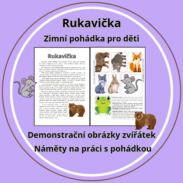 RUKAVIČKA - ZIMNÍ POHÁDKA PRO DĚTI
