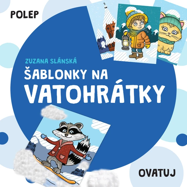 Šablonky na VATOHRÁTKY